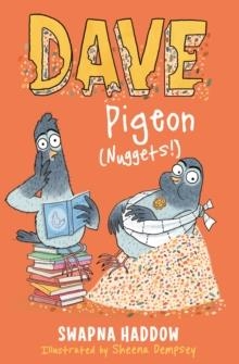 DAVE PIGEON (NUGGETS!) | 9780571324439 | SWAPNA HADDOW