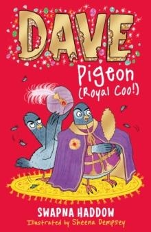 DAVE PIGEON (ROYAL COO!) | 9780571336982 | SWAPNA HADDOW