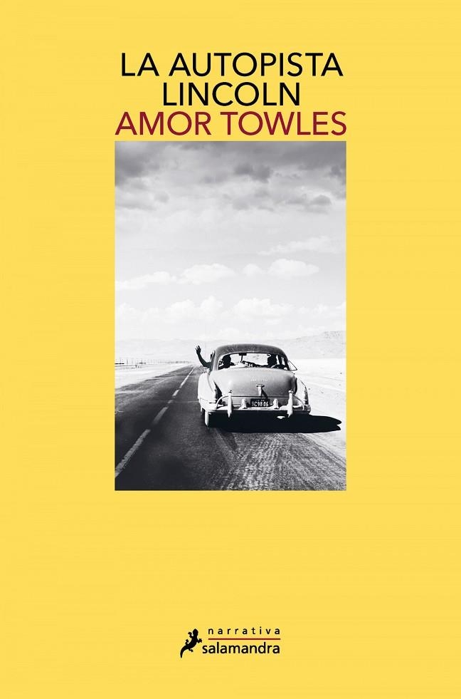 LA AUTOPISTA LINCOLN | 9788418681158 | AMOR TOWLES