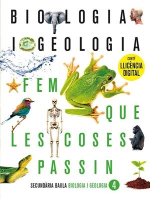 BIOLOGIA I GEOLOGIA 4T ESO. LLIBRE DE L'ALUMNE | 9788447948338