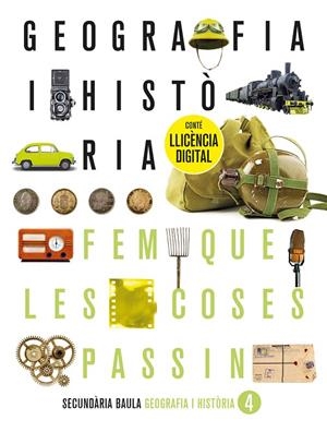 GEOGRAFIA I HISTÒRIA 4T ESO. LLIBRE DE L'ALUMNE | 9788447948291