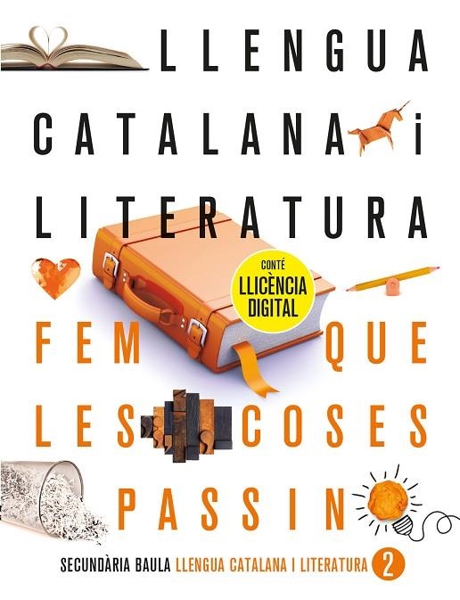 LLENGUA CATALANA I LITERATURA 2N ESO. LLIBRE DE L'ALUMNE | 9788447948031