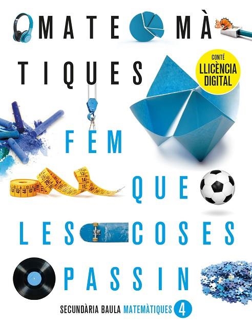 MATEMÀTIQUES 4T ESO. LLIBRE DE L'ALUMNE | 9788447948314