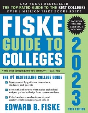 FISKE GUIDE TO COLLEGES 2023 | 9781492665007 | EDWARD B. FISKE