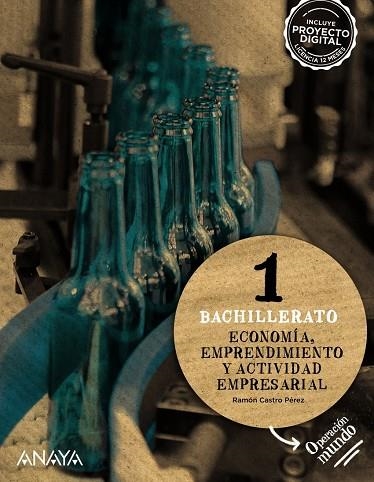 ECONOMÍA, EMPRENDIMIENTO Y ACTIVIDAD EMPRESARIAL 1. | 9788466791250