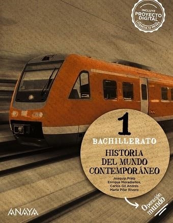 HISTORIA DEL MUNDO CONTEMPORÁNEO 1. | 9788414311486