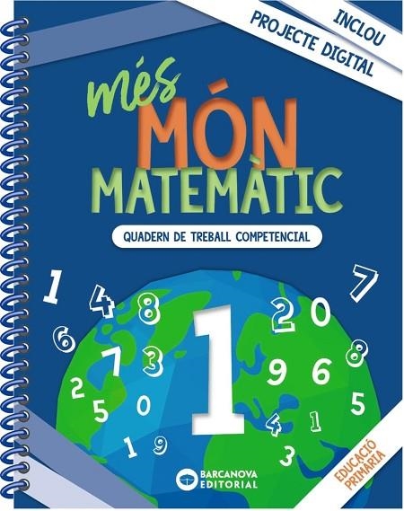 MÉS MÓN MATEMÀTIC 1 | 9788448957438
