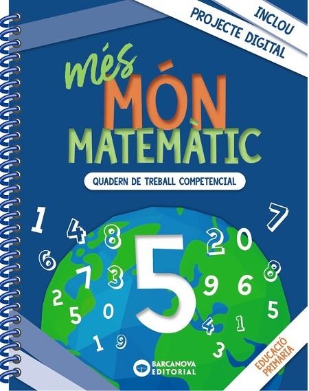 MÉS MÓN MATEMÀTIC 5 | 9788448957476