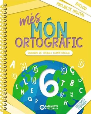 MÉS MÓN ORTOGRÀFIC 6 | 9788448957360