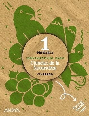 CIENCIAS DE LA NATURALEZA 1. CUADERNO. | 9788469894644