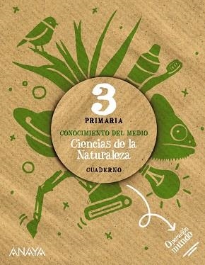 CIENCIAS DE LA NATURALEZA 3. CUADERNO. | 9788414300077