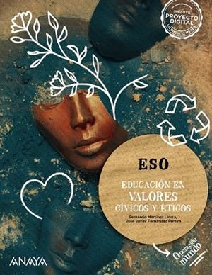 EDUCACIÓN EN VALORES CÍVICOS Y ÉTICOS. | 9788414310168