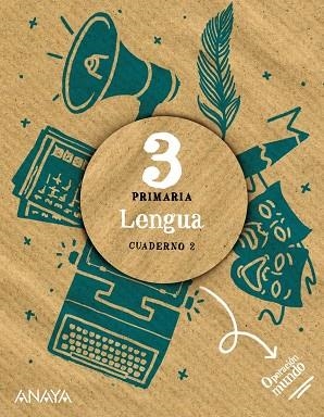 LENGUA 3. CUADERNO 2. | 9788469899182