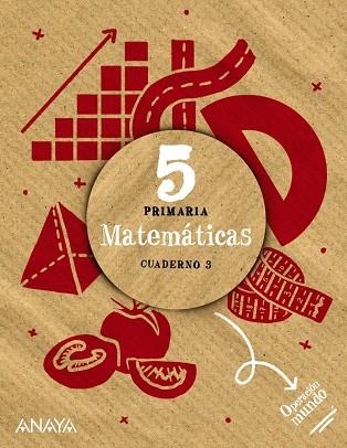MATEMÁTICAS 5. CUADERNO 3. | 9788414302422