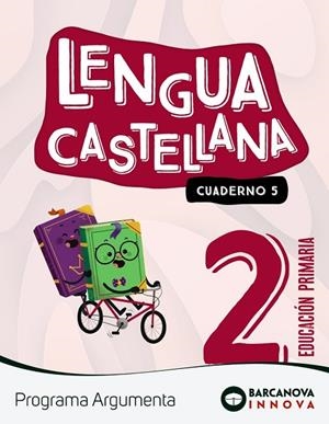 ARGUMENTA 2. LENGUA CASTELLANA. CUADERNO 5 | 9788448956455
