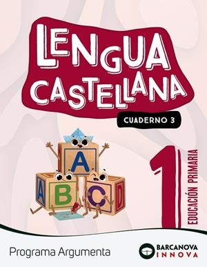 ARGUMENTA 1. LENGUA CASTELLANA. CUADERNO 3 | 9788448956387