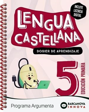 ARGUMENTA 5. LENGUA CASTELLANA. DOSIER | 9788448956622