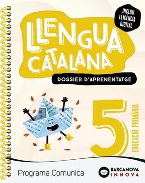 COMUNICA 5. LLENGUA CATALANA. DOSSIER | 9788448956257