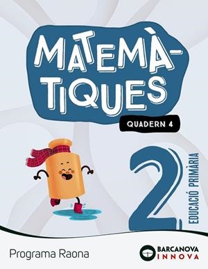 RAONA 2. MATEMÀTIQUES. QUADERN 4 | 9788448956806