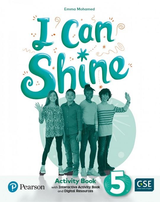 I CAN SHINE 5 ACTIVITY BOOK & INTERACTIVE ACTIVITY BOOK AND DIGITALRESOURCES ACCESS CODE | 9788420576473