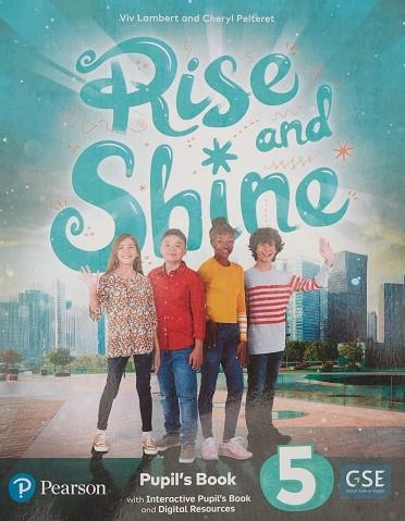 RISE AND SHINE 5 PUPIL'S BOOK AND INTERACTIVE PUPIL'S BOOK AND DIGITALRESOURCES ACCESS CODE | 9788420575650