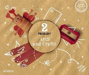 ARTS AND CRAFTS 2. PUPIL BOOK | 9788414313190