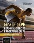 EDEXCEL GCSE (9-1) PE PERSONAL EXERCISE PROGRAMME: STUDENT COMPANION | 9781913963057 | RAY SMITH
