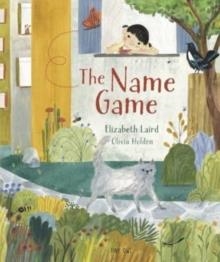 THE NAME GAME | 9781910328859 | ELIZABETH LAIRD