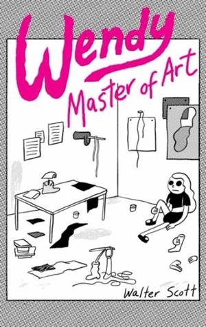WENDY, MASTER OF ART | 9781770463998
