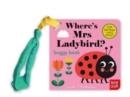 WHERE'S MRS LADYBIRD? FELT FLAPS BUGGY | 9781839945304 | INGELA P ARRHENIUS