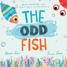 THE ODD FISH | 9780755504428 | NAOMI JONES