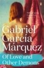 OF LOVE AND OTHER DEMONS | 9780241968741 | GABRIEL GARCIA MARQUEZ