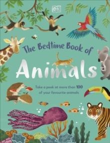THE BEDTIME BOOK OF ANIMALS | 9780241533499 | DK