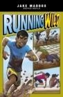 RUNNING WILD | 9781398215986 | JAKE MADDOX