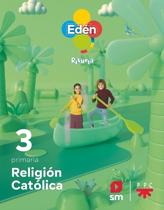 RELIGIÓN CATÓLICA EDÉN 22-3 EP | 9788413926117