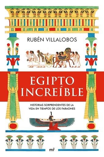 EGIPTO INCREÍBLE | 9788427049888 | VILLALOBOS, RUBÉN