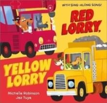 RED LORRY, YELLOW LORRY | 9781783449422 | MICHELLE ROBINSON