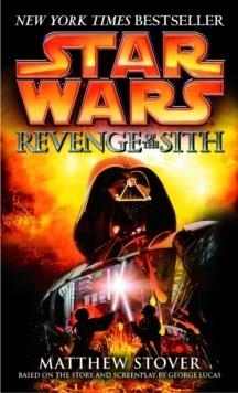 REVENGE OF THE SITH: STAR WARS: EPISODE III : 3 | 9780345428844 | MATTHEW STOVER