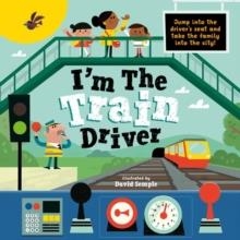 I'M THE TRAIN DRIVER | 9780192780812 | DAVID SEMPLE