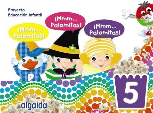 ¡MMM... PALOMITAS! EDUCACIÓN INFANTIL 5 AÑOS | 9788491895374