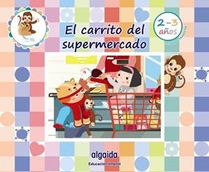 LA TIENDA DE JUGUETES 2-3 AÑOS. SEGUNDO TRIMESTRE | 9788491895213