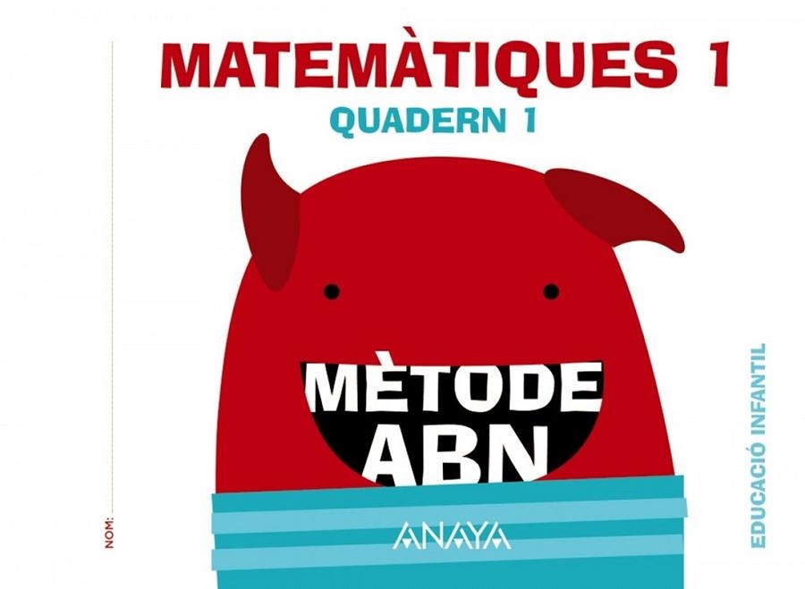 MATEMÀTIQUES ABN. NIVELL 1. QUADERN 1. | 9788469825594