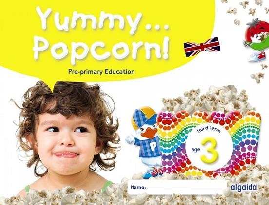 YUMMY... POPCORN! AGE 3. THIRD TERM | 9788491895886