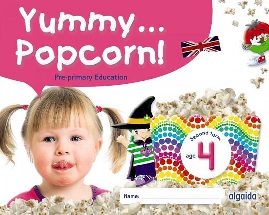 YUMMY... POPCORN! AGE 4. SECOND TERM | 9788491895916