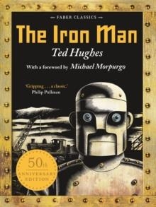 THE IRON MAN : 50TH ANNIVERSARY EDITION | 9780571348596 | TED HUGHES