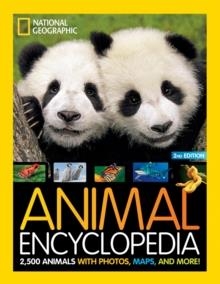 ANIMAL ENCYCLOPEDIA : 2,500 ANIMALS WITH PHOTOS, MAPS, AND MORE! | 9781426372308 | ANGELA MODANY