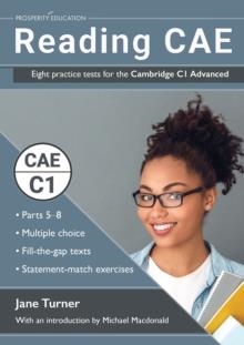 CAE READING CAE: EIGHT PRACTICE TESTS FOR THE CAMBRIDGE C1 ADVANCED | 9781913825287 | JANE TURNER