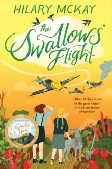 THE SWALLOWS' FLIGHT | 9781529033342 | HILARY MCKAY