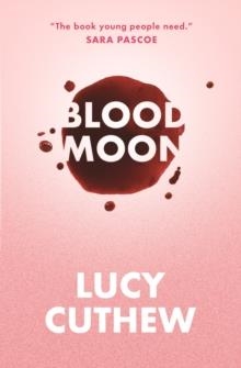 BLOOD MOON | 9781406393446 | LUCY CUTHEW