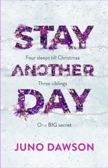 STAY ANOTHER DAY | 9781786541086 | JUNO DAWSON